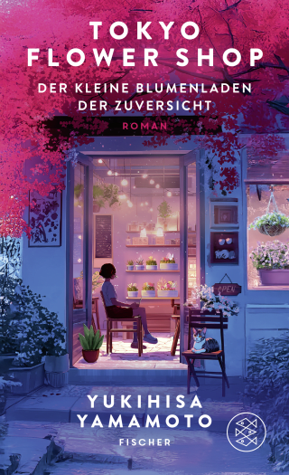 Tokyo Flower Shop – Der kleine Blumenladen der Zuversicht
