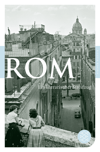 Buchcover von Rom: Ein literarischer Streifzug