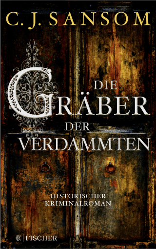 Buchcover von Die Gräber der Verdammten: Historischer Kriminalroman