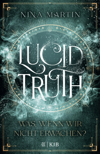 Buchcover von Lucid Truth – Was, wenn wir nicht erwachen?