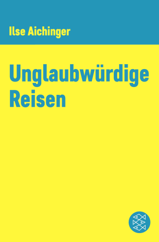 Buchcover von Unglaubwürdige Reisen