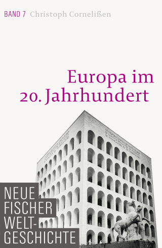 Buchcover von Neue Fischer Weltgeschichte. Band 7: Europa im 20. Jahrhundert