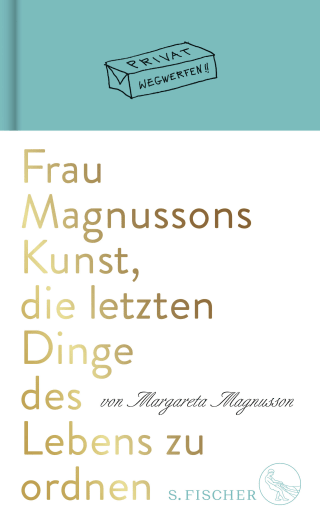 Buchcover von Frau Magnussons Kunst, die letzten Dinge des Lebens zu ordnen
