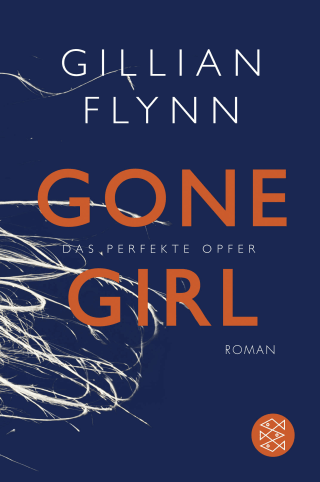 Buchcover von Gone Girl - Das perfekte Opfer: Roman