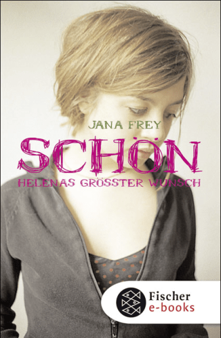 Buchcover von Schön – Helenas größter Wunsch