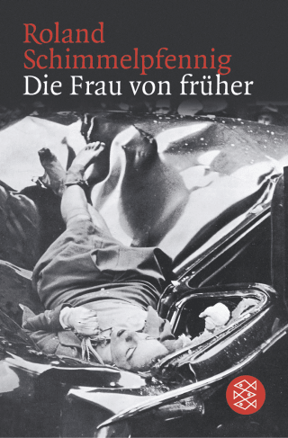Buchcover von Die Frau von früher: Stücke 1994 - 2004