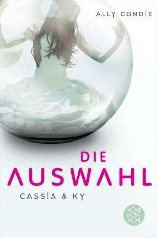 Buchcover von Cassia & Ky -- Die Auswahl