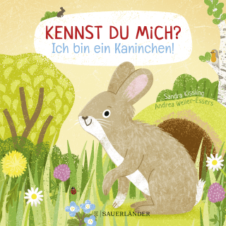 Buchcover von Kennst du mich? Ich bin ein Kaninchen!: Ein Sachbilderbuch für neugiere Kinder ab 2 Jahren