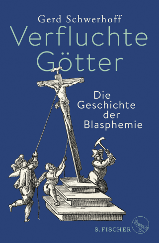 Buchcover von Verfluchte Götter: Die Geschichte der Blasphemie