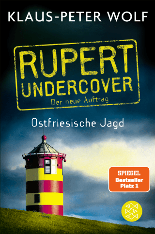 Buchcover von Rupert undercover - Ostfriesische Jagd: Der neue Auftrag. Band 2. Kriminalroman