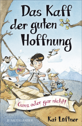 Buchcover von Das Kaff der guten Hoffnung – Ganz oder gar nicht!