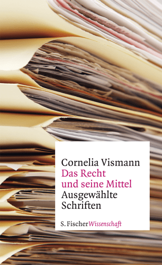 Buchcover von Das Recht und seine Mittel: Ausgewählte Schriften