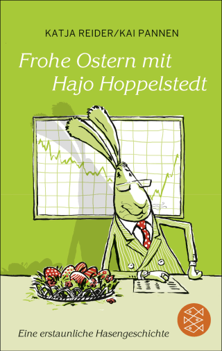 Buchcover von Frohe Ostern mit Hajo Hoppelstedt: Eine erstaunliche Hasengeschichte
