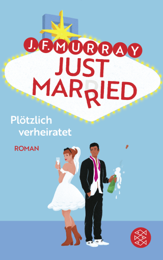 Buchcover von Just married – Plötzlich verheiratet