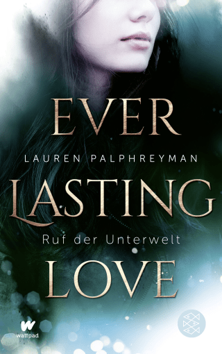 Buchcover von Everlasting Love - Ruf der Unterwelt
