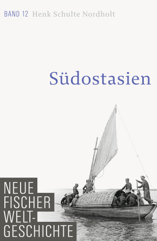 Buchcover von Neue Fischer Weltgeschichte. Band 12: Südostasien