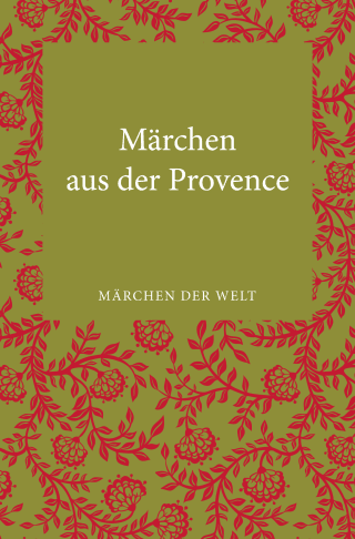 Buchcover von Märchen der Provence: Märchen der Welt
