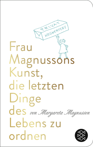 Buchcover von Frau Magnussons Kunst, die letzten Dinge des Lebens zu ordnen