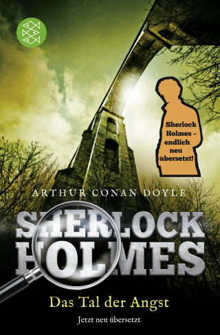 Buchcover von Sherlock Holmes - Das Tal der Angst: Roman. Neu übersetzt von Henning Ahrens