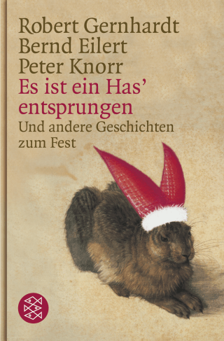 Buchcover von Es ist ein Has' entsprungen: Und andere Geschichten zum Fest