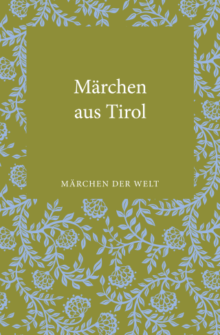 Buchcover von Märchen aus Tirol: Märchen der Welt
