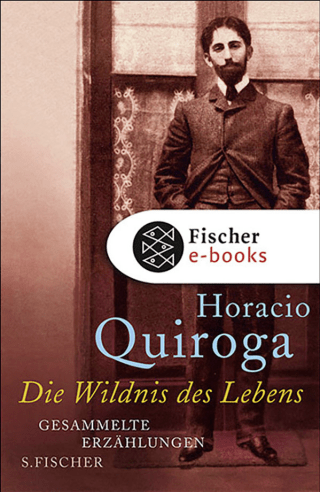 Buchcover von Die Wildnis des Lebens: Gesammelte Erzählungen
