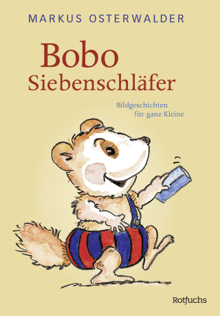 Buchcover von Bobo Siebenschläfer: Bildgeschichten für ganz Kleine