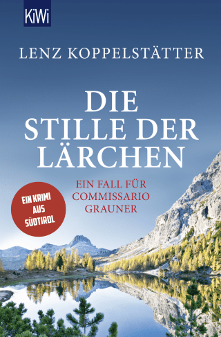 Buchcover von Die Stille der Lärchen: Ein Fall für Commissario Grauner
