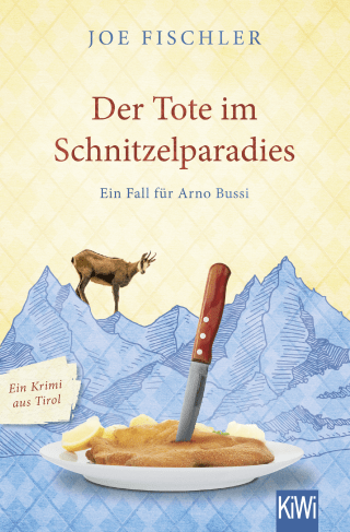 Buchcover von Der Tote im Schnitzelparadies: Ein Fall für Arno Bussi
