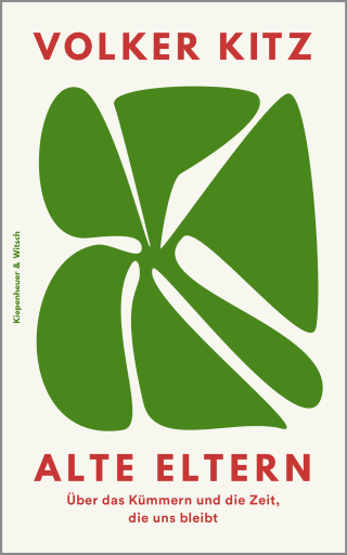 Buchcover von Aging Parents: Über das Kümmern und die Zeit, die uns bleibt