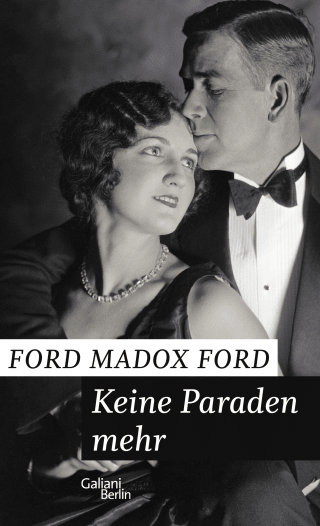 Buchcover von Keine Paraden mehr: Band 2 der Tetralogie "Das Ende der Paraden"
