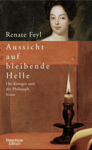 Buchcover von Aussicht auf bleibende Helle: Die Königin und der Philosoph