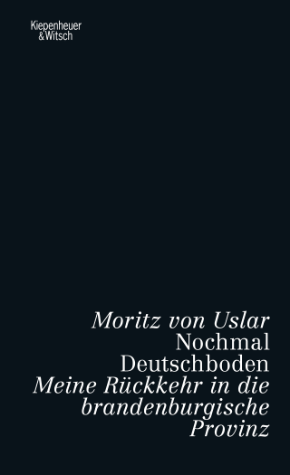 Buchcover von Nochmal Deutschboden: Meine Rückkehr in die brandenburgische Provinz