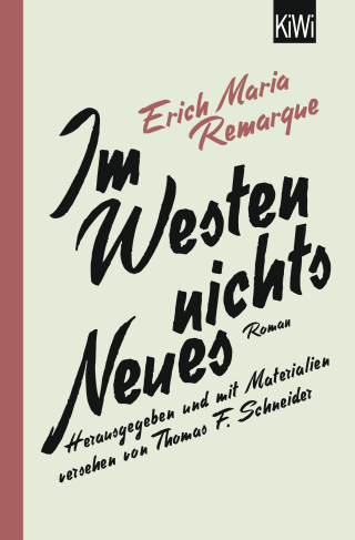 Buchcover von Im Westen nichts Neues: Roman. Herausgegeben und mit Materialien versehen von Thomas F. Schneider