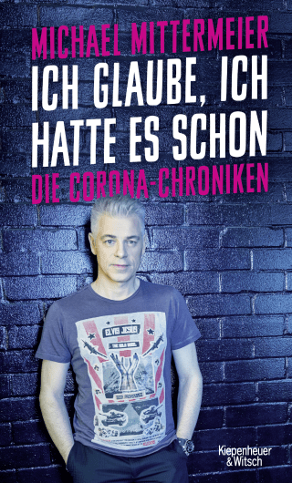 Buchcover von Ich glaube, ich hatte es schon: Die Corona-Chroniken