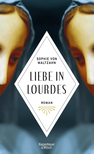 Buchcover von Liebe in Lourdes: Roman