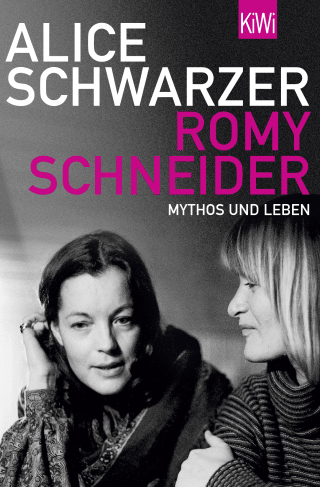 Buchcover von Romy Schneider: Mythos und Leben
