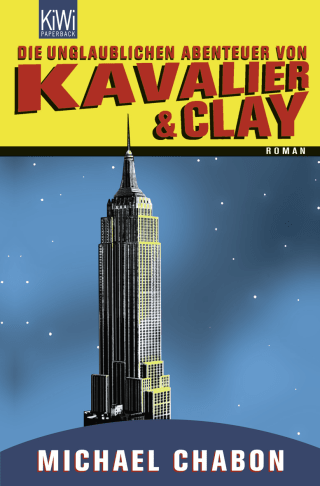 Buchcover von Die unglaublichen Abenteuer von Kavalier & Clay: Roman