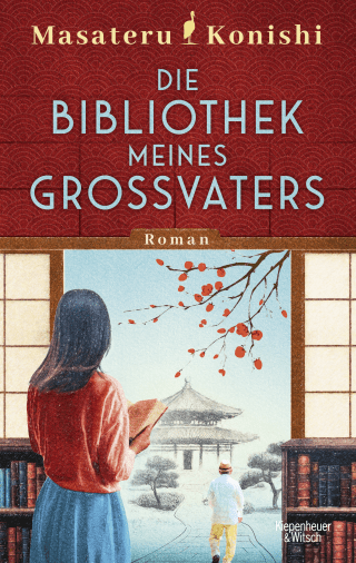 Buchcover von Die Bibliothek meines Großvaters: Roman