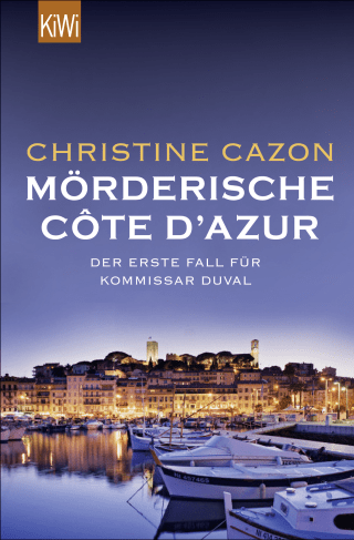 Buchcover von Mörderische Côte d'Azur: Der erste Fall für Kommissar Duval