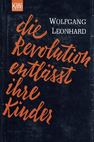 Buchcover von Die Revolution entlässt ihre Kinder