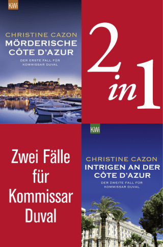 Buchcover von Kommissar Duval ermittelt Band 1+2 (2in1-Bundle): Mörderische Côte d'Azur – Intrigen an der Côte d'Azur