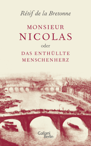 Buchcover von Monsieur Nicolas oder Das enthüllte Menschenherz