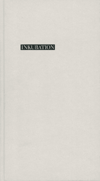 Inkubation