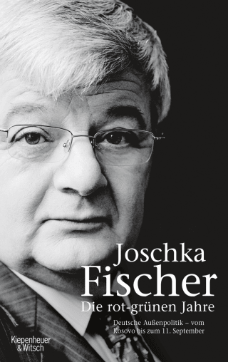 Buchcover von Die rot-grünen Jahre: Vom Kosovokrieg bis zum 11. September