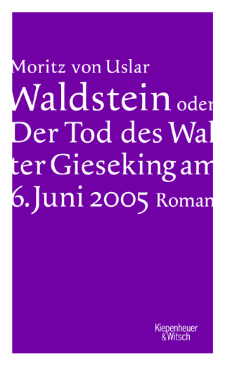 Buchcover von Waldstein oder Der Tod des Walter Gieseking am 6. Juni 2005: Roman