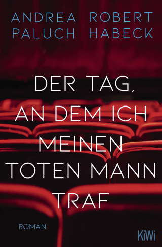 Buchcover von Der Tag, an dem ich meinen toten Mann traf