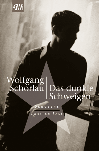 Buchcover von Das dunkle Schweigen: Denglers zweiter Fall