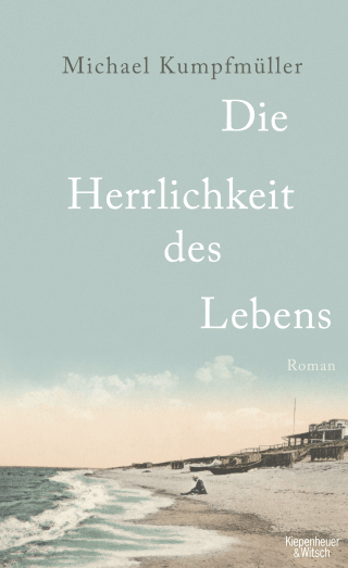 Die Herrlichkeit des Lebens