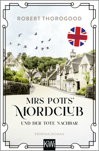 Mrs Potts’ Mordclub und der tote Nachbar
